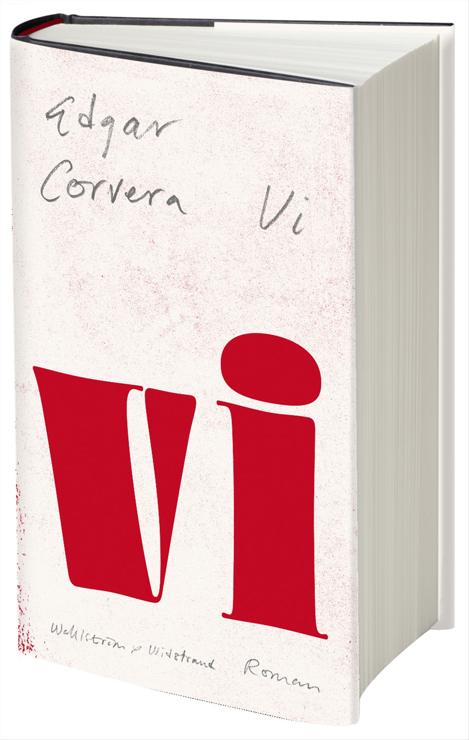 Valokuva kirjasta Edgar Corvera Vi, kuuluu tuoteryhmään Ruots kaunokirjat.