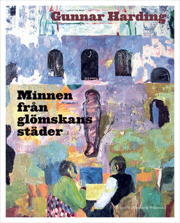 Minnen från glömskans städer