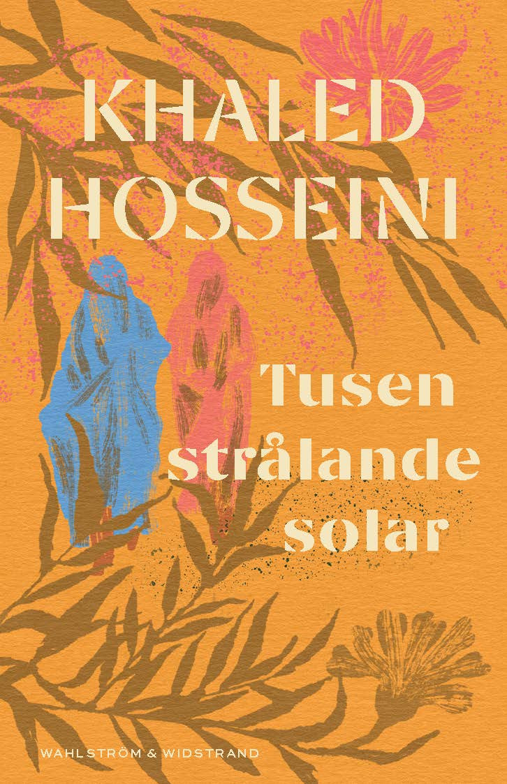 Valokuva kirjasta Khaled Hosseini Tusen strålande solar, kuuluu tuoteryhmään Ruots kaunokirjat.