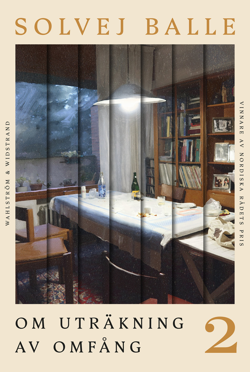 Valokuva kirjasta Solvej Balle Om uträkning av omfång 2, kuuluu tuoteryhmään Ruots kaunokirjat.