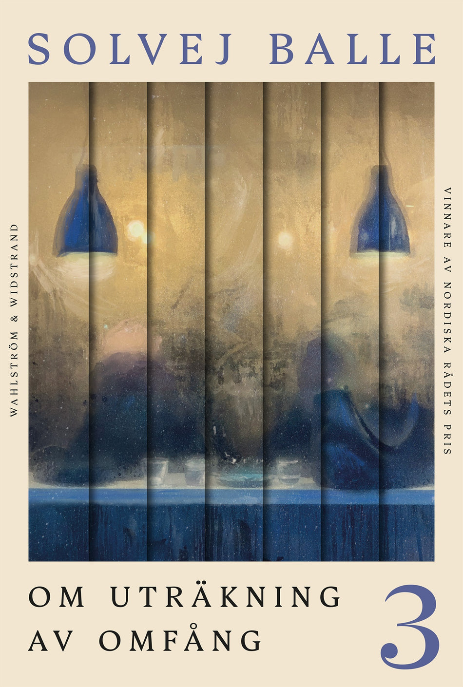 Valokuva kirjasta Solvej Balle Om uträkning av omfång 3, kuuluu tuoteryhmään Ruots kaunokirjat.