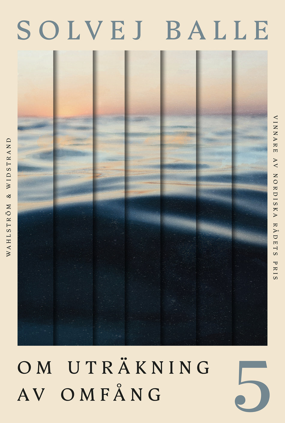 Valokuva kirjasta Solvej Balle Om uträkning av omfång 5, kuuluu tuoteryhmään Ruots kaunokirjat.