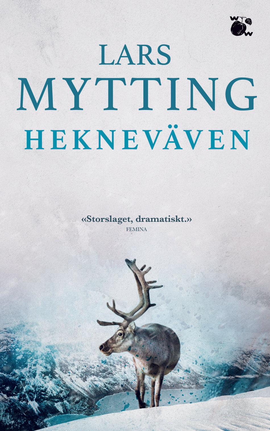 Valokuva kirjasta Lars Mytting Hekneväven, kuuluu tuoteryhmään Ruots kaunokirjat.