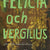 Tuotteen Felicia och Vergilius - en kärlekshistoria pikkukuva 1