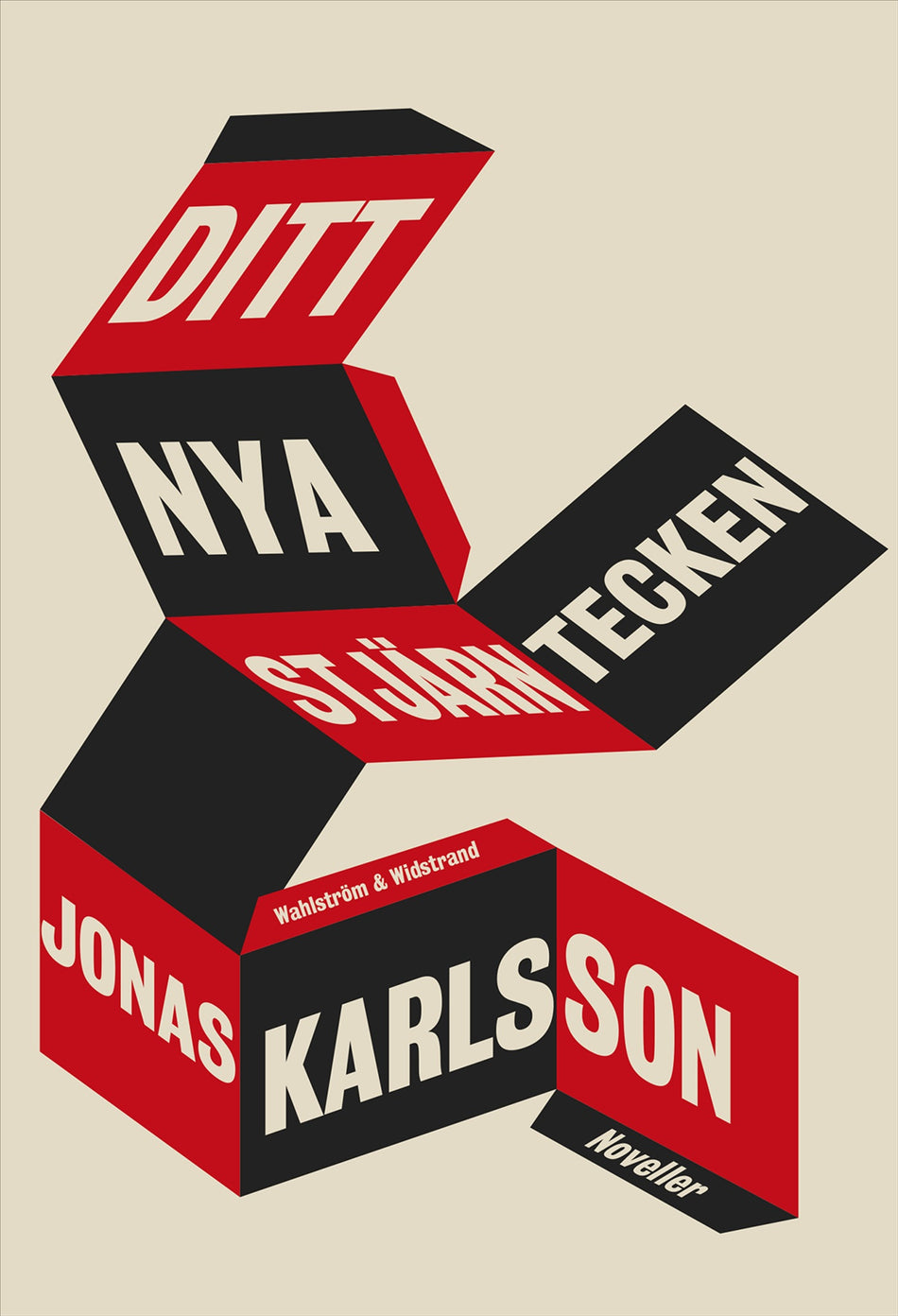 Valokuva kirjasta Jonas Karlsson Ditt nya stjärntecken, kuuluu tuoteryhmään Ruots kaunokirjat.