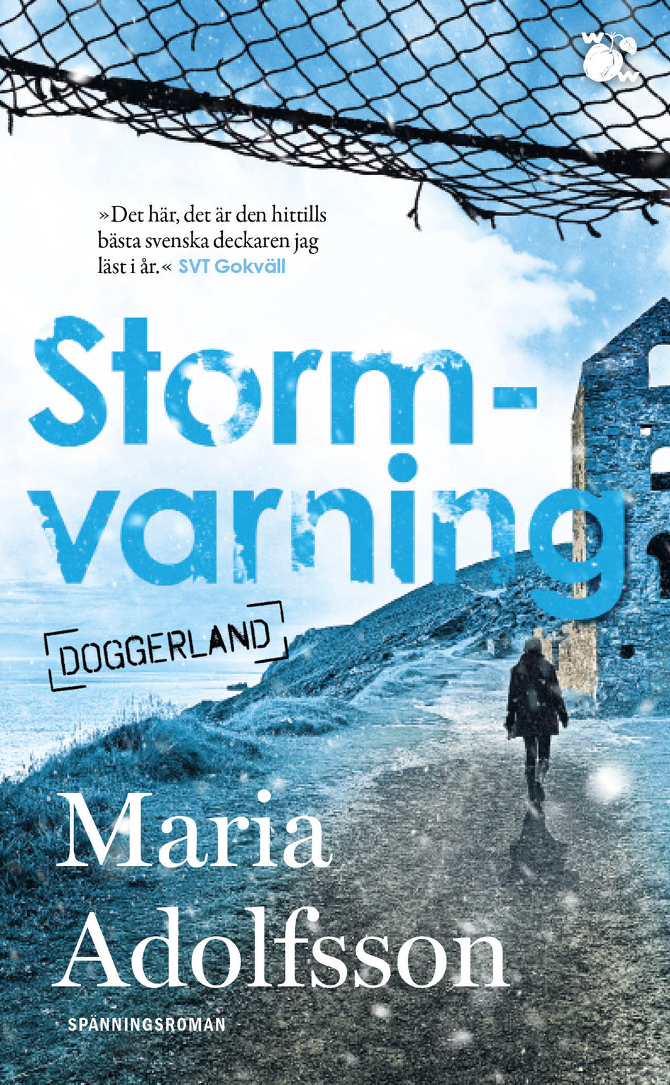 Valokuva kirjasta Maria Adolfsson Stormvarning, kuuluu tuoteryhmään Ruots kaunokirjat.