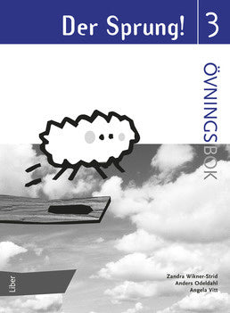 Valokuva kirjasta Zandra Wikner-Strid / Anders Odeldahl / Angela Vitt Der Sprung 3 Övningsbok, kuuluu tuoteryhmään Ruots lapset nuoret ja sarjakuvat.
