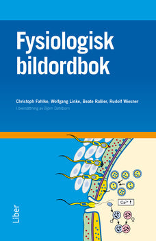 Valokuva kirjasta Christoph Fahlke / Wolfgang Linke / Beate Rassler / Rudolf Wiesner Fysiologisk bildordbok, kuuluu tuoteryhmään Ruots muu tieto.