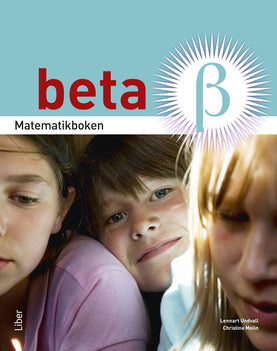 Valokuva kirjasta Lennart Undvall / Christina Melin / Jenny Ollén Matematikboken Beta Grundbok, kuuluu tuoteryhmään Ruots lapset nuoret ja sarjakuvat.