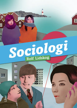 Valokuva kirjasta Rolf Lidskog Sociologi, kuuluu tuoteryhmään Ruots lapset nuoret ja sarjakuvat.