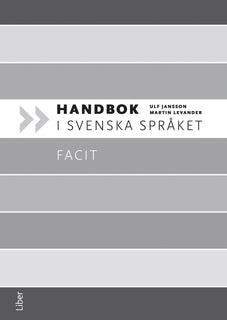Handbok i svenska språket Facit