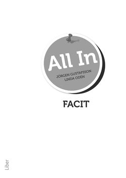 Valokuva kirjasta Jörgen Gustafsson / Linda Odén All In Facit, kuuluu tuoteryhmään Ruots muu tieto.