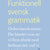 Tuotteen Funktionell svensk grammatik pikkukuva 2