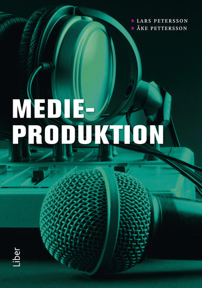 Valokuva kirjasta Lars Petersson / Åke Pettersson Medieproduktion, kuuluu tuoteryhmään Ruots muu tieto.