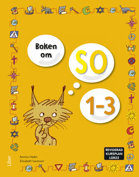 Valokuva kirjasta Annica Hedin / Elisabeth Ivansson / Marie Kiovsky / Linda Engvall Boken om SO 1-3 Grundbok, kuuluu tuoteryhmään Ruots lapset nuoret ja sarjakuvat.