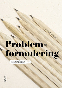 Valokuva kirjasta Lotte Rienecker Problemformulering, kuuluu tuoteryhmään Ruots muu tieto.