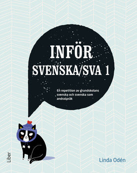 Valokuva kirjasta Linda Odén Inför Svenska/SVA 1, kuuluu tuoteryhmään Ruots muu tieto.