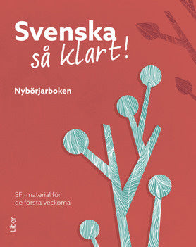Valokuva kirjasta  Svenska så klart! Nybörjarboken, kuuluu tuoteryhmään Ruots lapset nuoret ja sarjakuvat.