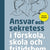 Tuotteen Ansvar och sekretess - i förskola, skola och fritidshem pikkukuva 1