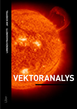 Valokuva kirjasta Lorenzo Frassinetti / Jan Scheffel Vektoranalys, kuuluu tuoteryhmään Ruots muu tieto.