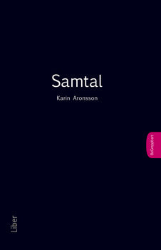 Valokuva kirjasta Karin Aronsson Samtal, kuuluu tuoteryhmään Ruots muu tieto.