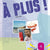 Tuotteen À plus ! åk 9 textbok pikkukuva 3
