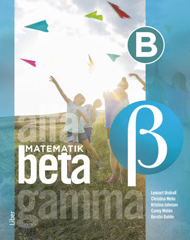 Valokuva kirjasta Lennart Undvall / Christina Melin / Kristina Johnson / Conny Welén / Kerstin Dahlin Matematik Beta B-boken, kuuluu tuoteryhmään Ruots lapset nuoret ja sarjakuvat.