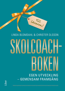 Skolcoachboken : egen utveckling - gemensam framgång