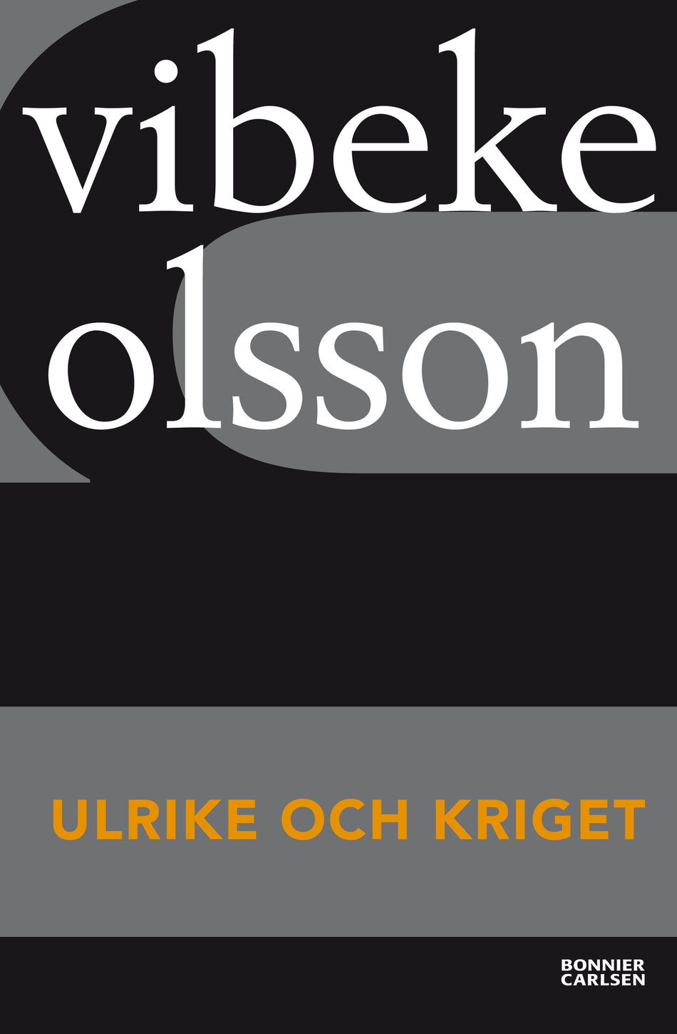 Valokuva kirjasta Vibeke Olsson Ulrike och kriget, kuuluu tuoteryhmään Ruots lapset nuoret ja sarjakuvat.