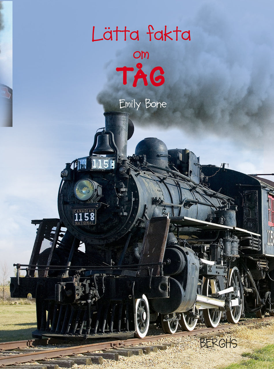Valokuva kirjasta Emily Bone Lätta fakta om tåg, kuuluu tuoteryhmään Ruots lapset nuoret ja sarjakuvat.