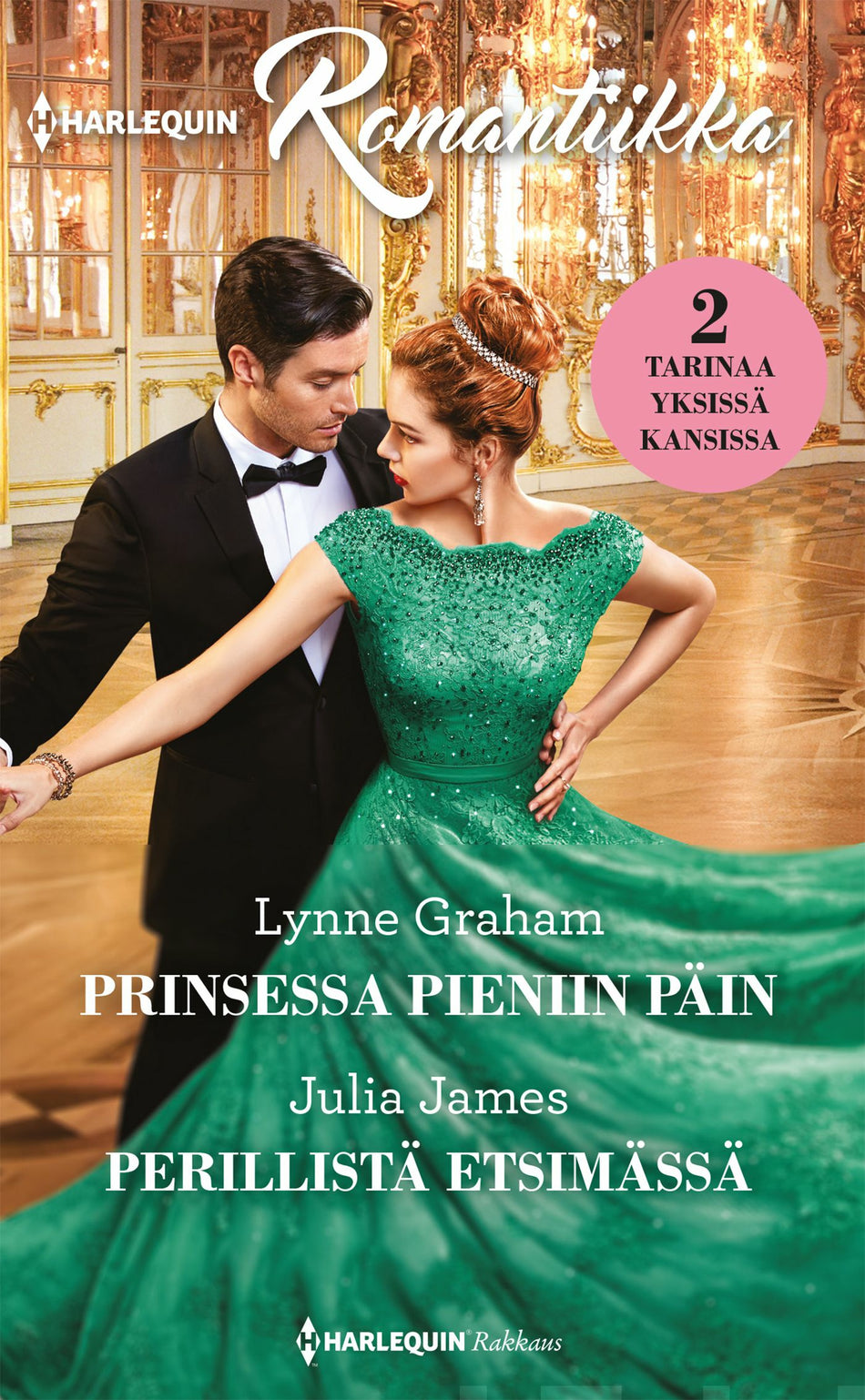 Valokuva kirjasta Lynne Graham / Julia James Prinsessa pieniin päin / Perillistä etsimässä, kuuluu tuoteryhmään E-kirjat kauno.