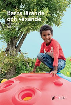 Valokuva kirjasta Tove Phillips Barns lärande och växande, elevbok,, kuuluu tuoteryhmään Ruots lapset nuoret ja sarjakuvat.