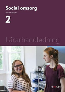 Social omsorg 2, lärarhandledning