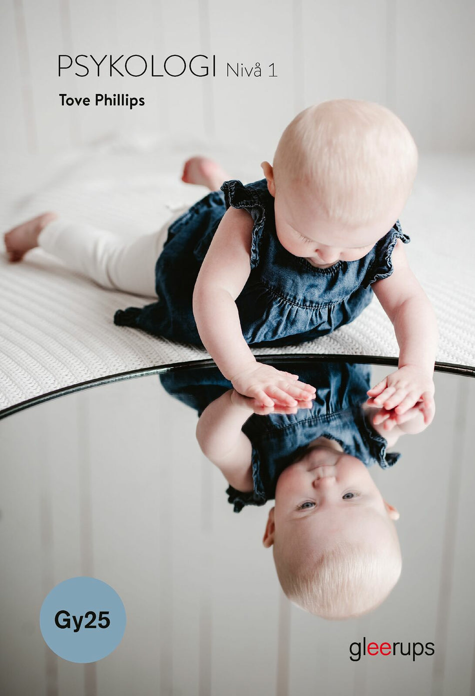 Valokuva kirjasta Tove Phillips Psykologi 1, bok, Gy25, kuuluu tuoteryhmään Ruots lapset nuoret ja sarjakuvat.