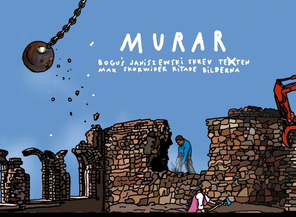 Valokuva kirjasta Bogus Janiszewski Murar, kuuluu tuoteryhmään Ruots lapset nuoret ja sarjakuvat.