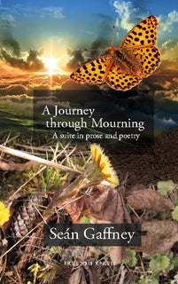journey through mourning : a suite in prose and poetry, A