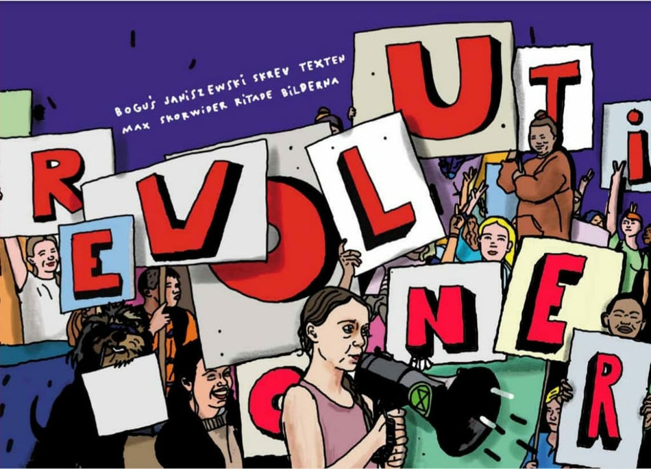 Valokuva kirjasta Bogus Janiszewski Revolutioner, kuuluu tuoteryhmään Ruots lapset nuoret ja sarjakuvat.