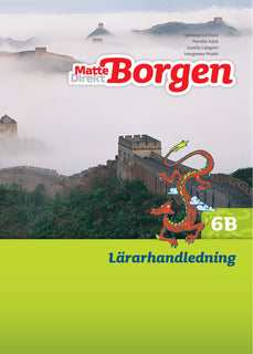 Matte Direkt Borgen Lärarhandledning 6B Ny upplaga