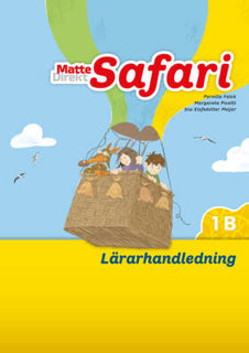 Matte Direkt Safari 1B Lärarhandledning