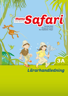 Matte Direkt Safari 3A Lärarhandledning