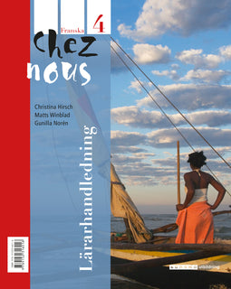 Chez nous 4 Lärarhandledning