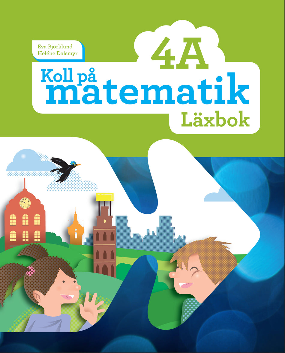Valokuva kirjasta Eva Björklund / Heléne Dalsmyr Koll på matematik 4A Läxbok, kuuluu tuoteryhmään Ruots lapset nuoret ja sarjakuvat.