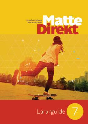 Valokuva kirjasta Synnöve Carlsson / Karl Bertil Hake Matte Direkt 7 Lärarguide, kuuluu tuoteryhmään Ruots lapset nuoret ja sarjakuvat.
