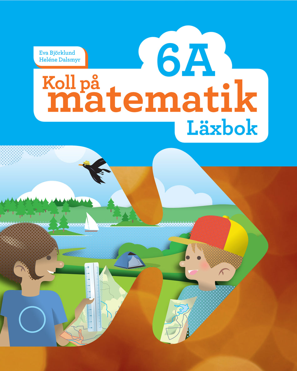 Valokuva kirjasta Eva Björklund / Heléne Dalsmyr Koll på matematik 6A Läxbok, kuuluu tuoteryhmään Ruots lapset nuoret ja sarjakuvat.