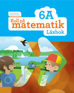 Koll på matematik 6A Läxbok