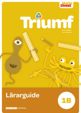 Valokuva kirjasta Karin Bergwik / Pernilla Falck Matte Direkt Triumf 1B Lärarguide, kuuluu tuoteryhmään Ruots lapset nuoret ja sarjakuvat.