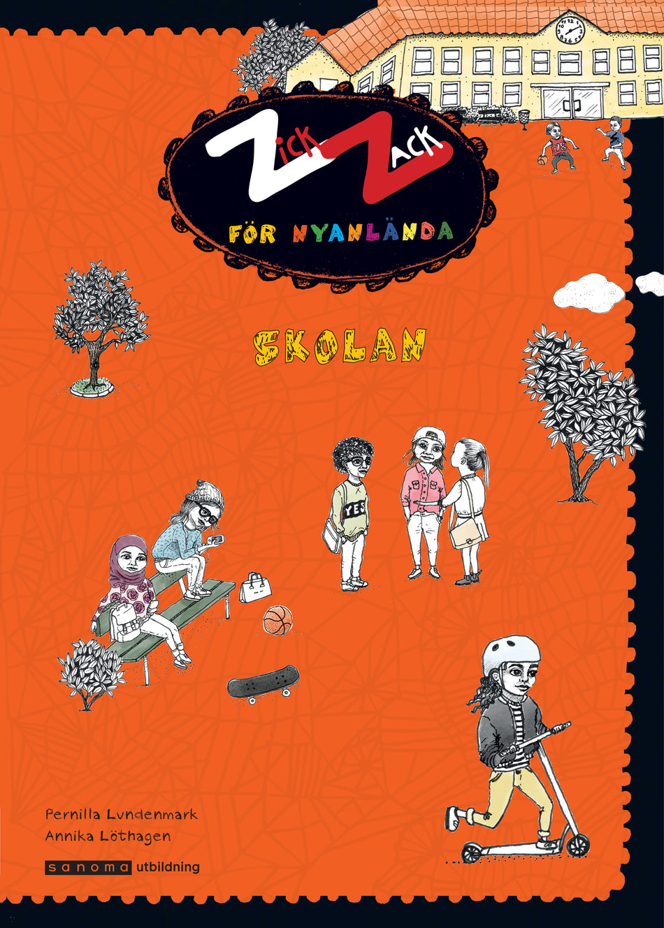 Valokuva kirjasta Pernilla Lundenmark / Annika Löthagen Zick Zack för nyanlända - Skolan, kuuluu tuoteryhmään Ruots lapset nuoret ja sarjakuvat.