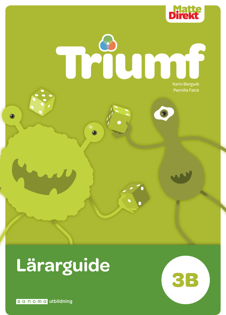 Valokuva kirjasta Karin Bergwik / Pernilla Falck Matte Direkt Triumf 3B Lärarguide, kuuluu tuoteryhmään Ruots lapset nuoret ja sarjakuvat.