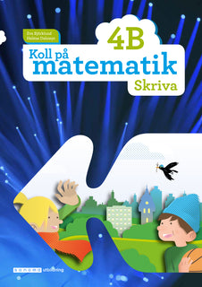 Koll på matematik 4B Skriva