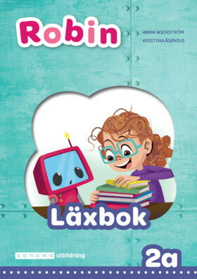 Valokuva kirjasta Kristina Åsenius / Anna Wickström Robin åk 2 Läxbok 2A, kuuluu tuoteryhmään Ruots lapset nuoret ja sarjakuvat.